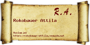 Rokobauer Attila névjegykártya